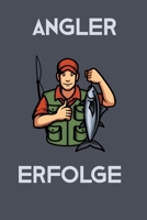 Angler Erfolge: Fangbuch mit 2 Seiten für jeden Tag und Platz zur Eintragung von Schonzeiten (German Edition) 1694832074 Book Cover