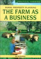 Farm as a Business (Practical Farming) 0750689382 Book Cover