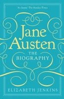 Jane Austen: The Biography B0FRL91Z8M Book Cover