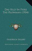 Das Bild In Piers The Plowman (1904) 1160357072 Book Cover