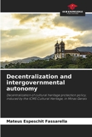 Decentralization and intergovernmental autonomy 6206423719 Book Cover