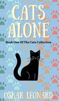 Cats Alone 1715962516 Book Cover