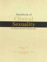 Handbook of Clinical Sexuality for Mental Health Professionals 1583913319 Book Cover
