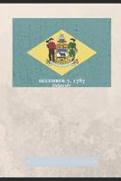 December 7 ,1787 Delaware 1793318603 Book Cover