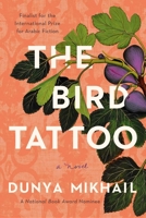 The Bird Tattoo 1639362789 Book Cover