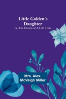Little Golden's Daughter 9357094652 Book Cover