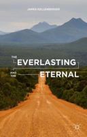 The Everlasting and the Eternal 1137553294 Book Cover