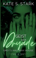 Geist der Dryade: Ein paranormaler Liebesroman 3746012473 Book Cover