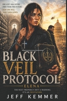 Black Veil Protocol: Elena B0GZ35SGZF Book Cover