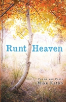 Runt Heaven 0984020292 Book Cover