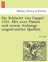 Die Schlacht Von Cappel, 1531 1241768862 Book Cover