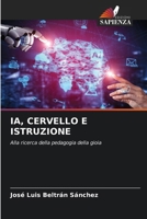 Ia, Cervello E Istruzione (Italian Edition) 620706528X Book Cover