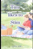 Tim likes to Stim B0C8R5X93X Book Cover