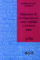 Relaciones de (In)Dependencia Entre Oralidad y Escritura 8474329558 Book Cover
