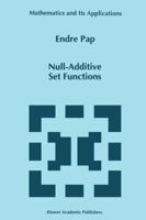 Null-Additive Set Functions 0792336585 Book Cover