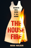 The House Fire 0008399999 Book Cover