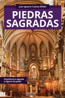 Piedras sagradas: Arquitectura sagrada y lugares de poder (Colección ABG-Religión y Espiritualidad) 1681657899 Book Cover