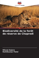 Biodiversité de la forêt de réserve de Chapredi (French Edition) 620855005X Book Cover