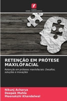 Retenção Em Prótese Maxilofacial (Portuguese Edition) 6208367204 Book Cover