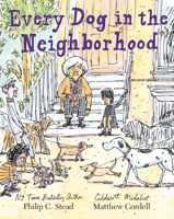 Every Dog in the Neighborhood 0823444279 Book Cover
