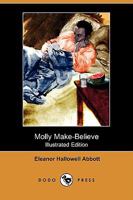 Molly Make-Believe 1517638178 Book Cover