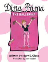 Dina Prima the Ballerina 1452583137 Book Cover