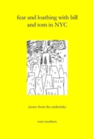 fear and loathing with bill and tom in NYC 055710324X Book Cover