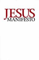 Jesus Manifesto 1579211615 Book Cover