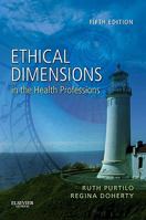 Ethical Dimensions In The Health Professions 143770896X Book Cover