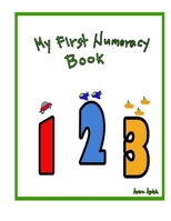My First Numeracy Book 1304260666 Book Cover