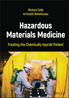 Hazardous Materials Medicine: Treating the Chemically Injured Patient 111966392X Book Cover
