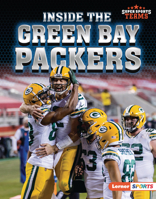 Inside the Green Bay Packers 1728490995 Book Cover