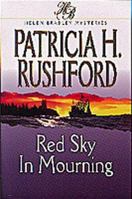 Red Sky in Mourning: Helen Bradley Mysteries 078621693X Book Cover