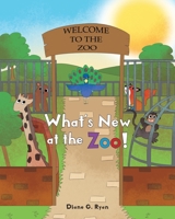 What's New at the Zoo! 1636924301 Book Cover