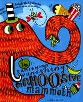 The Famishing Vanishing Mahoosive Mammoth 1408862786 Book Cover