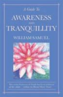 A Guide to Awareness and Tranquility 0916108066 Book Cover