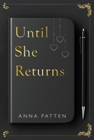 Until She Returns 1788308433 Book Cover