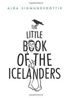 The Little Book of the Icelanders: 50 Miniature Essays on the Quirks and Foibles of the Icelandic People 997922181X Book Cover