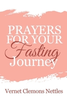 Prayers for your Fasting Journey 195954313X Book Cover