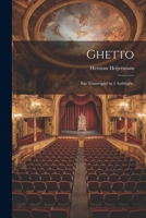 Ghetto: Ein Trauerspiel in 3 Aufzgen. 1021581348 Book Cover
