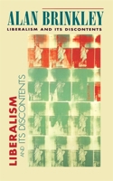 Liberalism and Its Discontents 0674530179 Book Cover