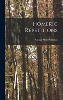 Homeric Repetitions 101427107X Book Cover