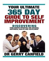Your Ultimate 365 Day Guide to Self Improvement 1539552667 Book Cover