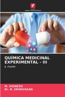 Química Medicinal Experimental - III (Portuguese Edition) 663013897X Book Cover
