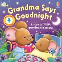 Grandma Says Goodnight 1806461323 Book Cover