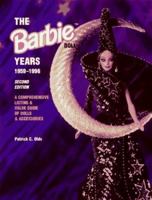 The Barbie Doll Years 1959-1996: A Comprehensive Listing & Value Guide of Dolls & Accessories 0891457593 Book Cover