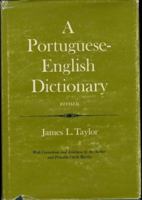 A Portuguese-English Dictionary 0804704805 Book Cover