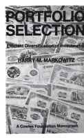 Portfolio Selection: Efficient Diversification of Investments 1557861080 Book Cover
