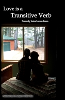 Love is a Transitive Verb 1928690513 Book Cover