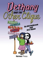 Dethany and the Other Clique 1613452047 Book Cover